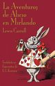 La Aventuroj de Alicio en Mirlando, Carroll Lewis
