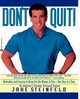 Don't Quit, Steinfeld Jake