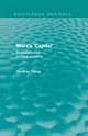 Marx's 'Capital' (Routledge Revivals), Pilling Geoffrey