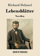 Lebensbltter, Dehmel Richard