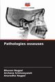 Pathologies osseuses, Nagpal Bhuvan