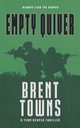 Empty Quiver, Towns Brent