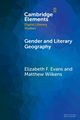 Gender and Literary Geography, Evans Elizabeth F.
