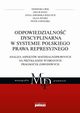 Odpowiedzialno dyscyplinarna w systemie polskiego prawa represyjnego, Bek Dominika, Hanc Jakub, Jaworska-Wieloch Anna, Sitarz Olga, Zawiejski Piotr