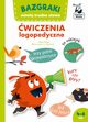 Bazgraki mwi trudne sowa wiczenia logopedyczne, Zajc Anna