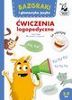 Bazgraki i gimnastyka jzyka wiczenia logopedyczne, Zajc Anna