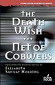 The Death Wish / Net of Cobwebs, Holding Elisabeth Sanxay