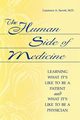 The Human Side of Medicine, Savett Laurence A.