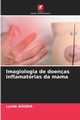 Imagiologia de doenas inflamatrias da mama, Aoudia Lynda