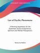 Law of Psychic Phenomena, Hudson Thomas Jay