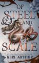 Of Steel and Scale, Arthur Keri