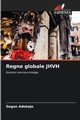 Regno globale JHVH, Adebajo Segun