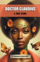 Doctor Claudius A True Story, Crawford F. Marion