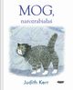 Mog, narozrabiaa, Kerr Judith