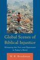 Global Scenes of Biblical Injustice, Brookman W. R.