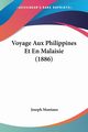 Voyage Aux Philippines Et En Malaisie (1886), Montano Joseph