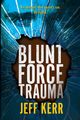 Blunt Force Trauma, Kerr Jeff