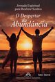 O Despertar da Abundncia, Stone Max