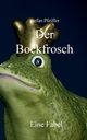 Der Bockfrosch, Pfeiffer Stefan