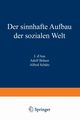 Der sinnhafte Aufbau der sozialen Welt, Schtz Alfred