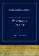 Wybrane prace z lat 1978-2020, Baszczyk Grzegorz