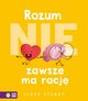 Rozum (nie) zawsze ma racj, Stuart Scott