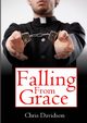 Falling From Grace, Davidson Chris