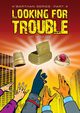 Looking for Trouble, McGuire M T