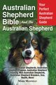 Australian Shepherd Bible And the Australian Shepherd, Manfield Mark