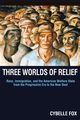 Three Worlds of Relief, Fox Cybelle