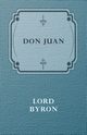 Don Juan, Byron Lord