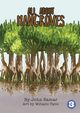 All About Mangroves, Samar John