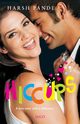 Hiccups, Pande Harsh
