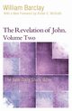 The Revelation of John, Volume 2, Barclay William