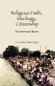 Religious Faith, Ideology, Citizenship, Geetha V.