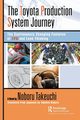 The Toyota Production System Journey, Takeuchi Noboru