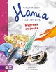 Hania i Kudaty Pies Wyprawa na smoka, Mortka Marcin