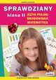Sprawdziany Jzyk polski, rodowisko, matematyka Klasa 2, Guzowska Beata, Kowalska Iwona
