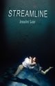 Streamline, Lane Jennifer