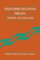 Telecommunications Pricing, Mitchell Bridger