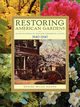 Restoring American Gardens, Adams Denise Wiles