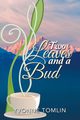 Two Leaves and a Bud, Tomlin Yvonne