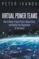 Virtual Power Teams, Ivanov Peter