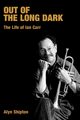 Out of the Long Dark, Shipton Alyn L.