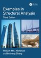 Examples in Structural Analysis, McKenzie William M.C.