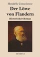 Der Lwe von Flandern, Conscience Hendrik