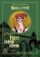 Tiger jagen allein, Dandelion Lilith