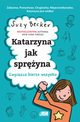 Katarzyna jak spryna Zwycizca bierze wszystko, Suzy Becker