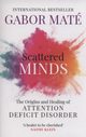 Scattered minds, Mate Gabor