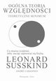 Oglna teoria wzgldnoci, Susskind Leonard, Cabannes Andr